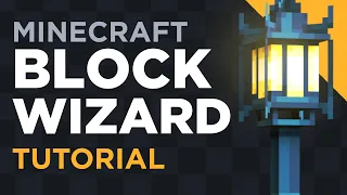 Minecraft Block Wizard - How To Make A Block