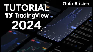 Tutorial TradingView 2024: Guía básica y primeros pasos