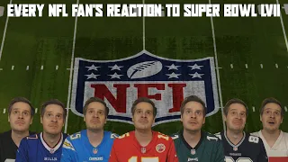 Every NFL Fan's Reaction to Super Bowl LVII