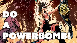 Do A Powerbomb #1 Review: A Wrestling Masterpiece in the Making!