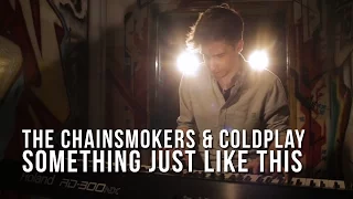The Chainsmokers & Coldplay - Something Just Like This | MINT. cover
