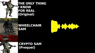 The Only Thing I Know For Real/Wheelchair Sam/Crypto Sam (Comparison)