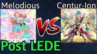 Melodious Vs Centur-Ion Post LEDE Yu-Gi-Oh!