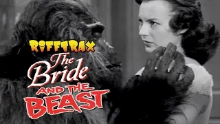 The Bride and the Beast (RiffTrax Preview)