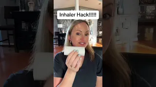 Inhaler Hack