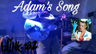 Adam’s Song by Blink-182 Guitar Cover