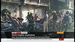 Haiti fuel tanker blast kills dozens in Cap-Haïtien - BBC News - 15th December 2021