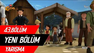 Heidi Yeni Bölümleri | Heidi 43.Bölüm "Yarışma" #heidi #çizgifilm #çizgifilmler