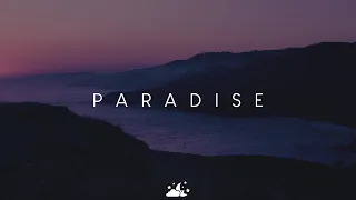 Paradise | Beautiful Chill Music Mix