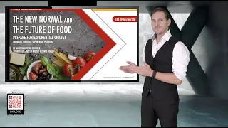 The Future of Food and the New Normal by @FanaticalFuturist