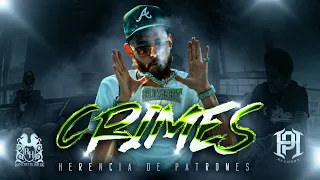 Herencia De Patrones - Crimes [Official Video]