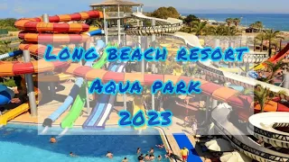 Long beach resort and spa 5* / aqua park/ Turkler Turkey