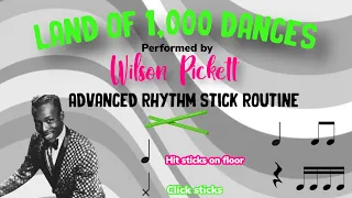 “Land of 1,000 Dances” Advanced Rhythm Stick Routine