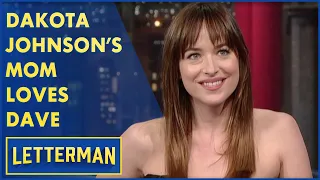 Dakota Johnson's Mom Melanie Griffith Really Loves Dave | Letterman