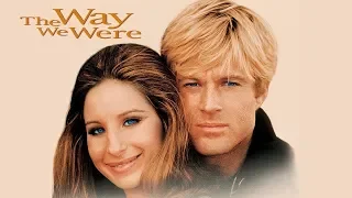 Ernesto Cortazar "THE WAY WE WERE" ❤️ Barbra Streisand, Robert Redford