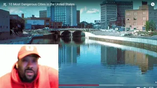 SHEEEESSSSH! 10 MOST DANGEROUS CITIES IN THE U.S. REACTION!