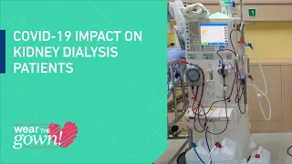 Wear the Gown: COVID-19 Impact on Kidney Dialysis Patients