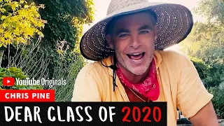 Chris Pine | Dear Class Of 2020