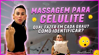 MASSAGEM PARA CELULITE - Qual fazer? Como identificar?