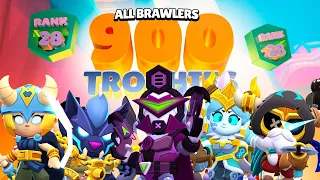 ALL BRAWLERS 900 🏆🏆 !! 70 000 Trophées