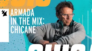 Armada In The Mix Ibiza: Chicane