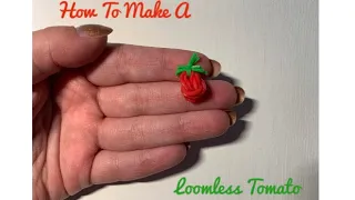 How To Make A Loomless Tomato Charm | Looming With Laura | 2020 Rainbow Loom Tutorial