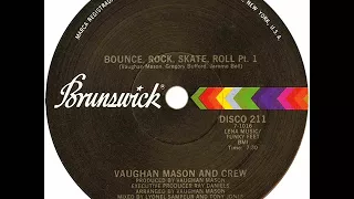 Vaughan Mason & Crew - Bounce, Rock, Skate, Roll (Dj ''S'' Rework)