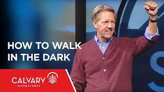 How To Walk In The Dark  - 1 Peter 1:13-18 - Skip Heitzig