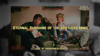 Eternal Sunshine of The Spotless Mind | Edit | Cry - Cigarettes After Sex