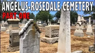 Exploring Famous Graves of Angelus-Rosedale Cemetery, Part 1