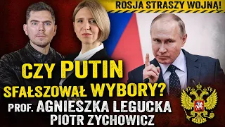 Wyborcza farsa! Ilu Rosjan naprawdę popiera Putina? - prof. Agnieszka Legucka i Piotr Zychowicz
