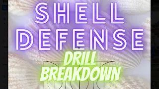 Drill - Shell Defense (FULL BREAKDOWN)