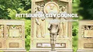 Pittsburgh City Council Standing Committees - 4/22/24