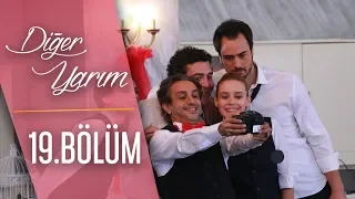 Diğer Yarım 19.Bölüm (HD)