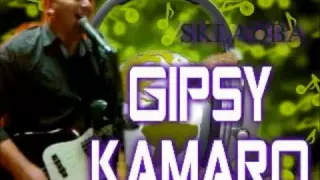 Gipsy Kamaro Skuska 2014