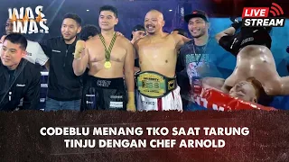 Setelah Adu Tinju, Codeblu Menang TKO Lawan Cheff Arnold