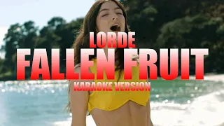 Fallen Fruit - Lorde (Instrumental Karaoke) [KARAOK&J]