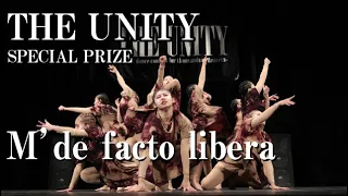 "M’ de facto libera" THE UNITY_[特別賞]_8名以上の大人数チーム限定ストリートダンスコンテスト