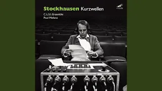 Kurzwellen, Work No. 25, System 1: First W Radio Solo, Followed by Instrumental Quartet [4...