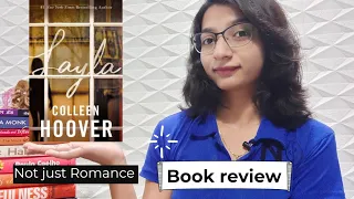 LAYLA BY COLLEEN HOOVER | BOOK REVIEW | SAMIKSHA B