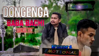 Dongenga Baba Bachi - Episode 1 || Am•beng Film Production || A Garo Emotional Movie