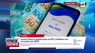 mexnews | Justiça libera o pagamento de R$ 2,3 bilhões em atrasados do INSS