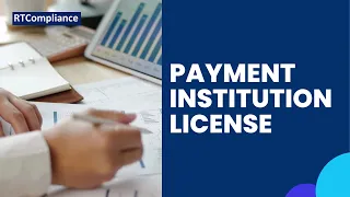 Payment Institution License Benefits for Companies