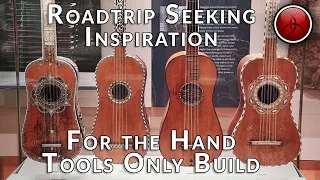 EP 1.1 Road Trip & Guitar Design | Inspiration for the Hand Tool Only Acoustic Travel Guitar Build