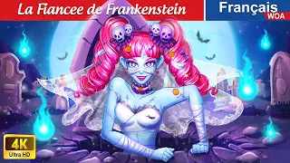 La Fiancée de Frankenstein 👰☠️ Contes De Fées Français 🌛 Fairy Tales | WOA - French Fairy Tales