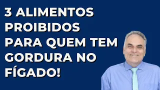 3 alimentos proibidos para quem tem esteatose hepática (gordura no fígado)!