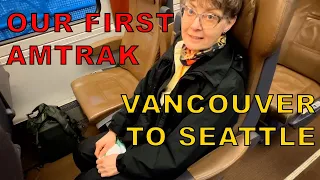 North America By Train Part 3: Vancouver To Seattle on Amtrak's Cascades Train