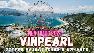 Vinpearl Nha Trang VinWonder 2024