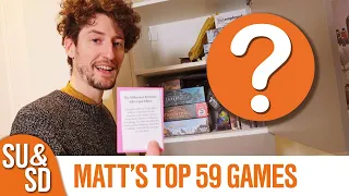 Matt's Top 59 Board Games (as of January 2020)