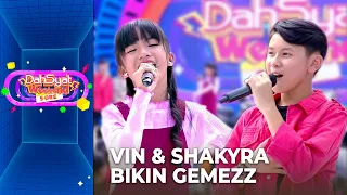 Liat Duet Vint Dan Shakyra Bikin Gemezz - Dahsyatnya Spesial 2023